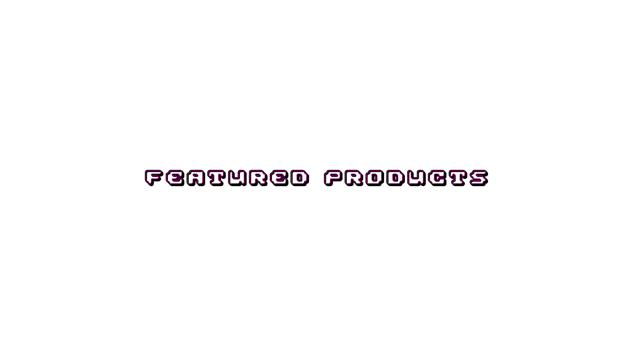 Featured Products Banner